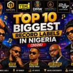 Top 10 Most Famous Record Labels in Nigeria
